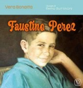 Faustino Perez - Vera Bonaita