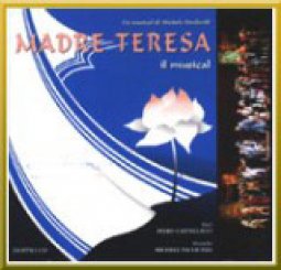 Copertina di 'Madre Teresa. Il musical'
