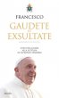 Gaudete et exsultate - Papa Francesco (Jorge Mario Bergoglio)