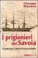 I prigionieri dei Savoia - Novero Giuseppe