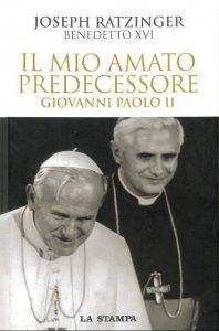 Copertina di 'Giovanni Paolo II. Il mio amato predecessore'