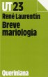 Breve mariologia - Laurentin Ren
