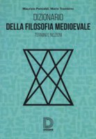 Dizionario della filosofia medioevale - Pancaldi Maurizio, Trombino Mario
