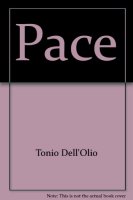 Pace - Dell'Olio Tonio