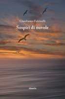 Sospiri di nuvole - Falcinelli Gianfranco