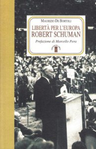 Copertina di 'Libert per l'Europa. Robert Schuman'