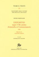 Expositio super primo «De anima Aristotelis et commentatoris» (1503) riportata da Antonio Surian - Pomponazzi Pietro