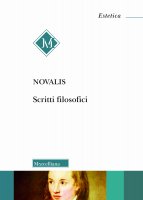 Opera filosofica - Novalis