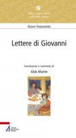 Lettere di Giovanni - Martin Aldo