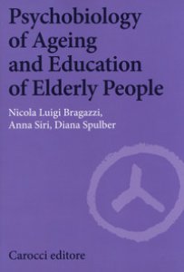 Copertina di 'Psychobiology of ageing and education of elderly people'