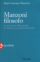 Manzoni filosofo - Muscherà R.