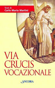 Copertina di 'Via Crucis vocazionale'