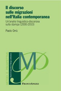Copertina di 'Il discorso sulle migrazioni nell'Italia contemporanea'