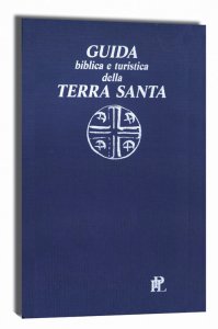 Copertina di 'Guida biblica e turistica della Terra Santa'