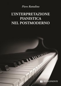 Copertina di 'L' interpretazione pianistica nel postmoderno'