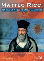 Matteo Ricci - Un gesuita nel regno del drago