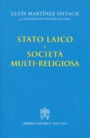 Stato laico e società multi-religiosa - Lluís Martínez Sistach