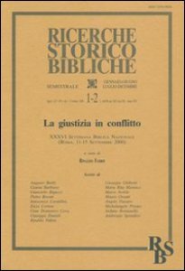 Copertina di 'La giustizia in conflitto. XXXVI settimana biblica nazionale (Roma, 11-15 settembre 2000)'