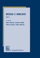 Regole e mercato - Vittorio Santoro, Franca Borgogelli, Gian Domenico Comporti