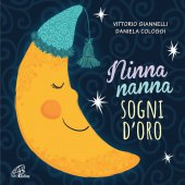 Ninna nanna sogni d'oro - Daniela Cologgi, Vittorio Giannelli