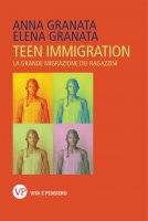 Teen immigration - Anna Granata , Elena Granata