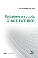 Religione a scuola. Quale futuro?