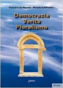 Copertina di 'Democrazia, verit, pluralismo'