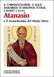 Copertina di 'Atanasio e il monachesimo al monte Athos'