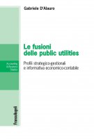Le fusioni delle public utilities - Gabriele D'Alauro