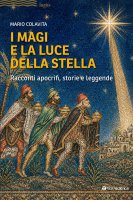 I Magi e la luce della stella - Mario Colavita