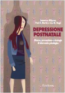 Copertina di 'Depressione postnatale. Ricerca, prevenzione e strategie di intervento psicologico'
