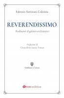 Reverendissimo - Fabrizio Turriziani Colonna