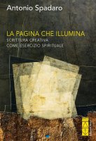 La pagina che illumina - Antonio Spadaro