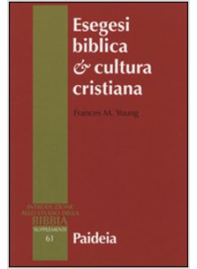 Copertina di 'Esegesi biblica cultura cristiana'
