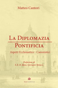 Copertina di 'La diplomazia pontificia'
