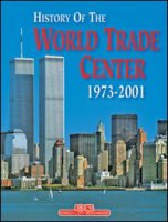 World Trade Center 1973-2001. Ediz. inglese