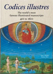 Copertina di 'Codices illustres. The world's most famous illuminated manuscripts 400 to 1600'