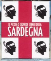 Il piccolo grande libro della Sardegna