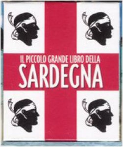 Copertina di 'Il piccolo grande libro della Sardegna'