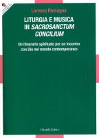 Liturgia e musica in Sacrosanctum Concilium - Romagna Lorenzo