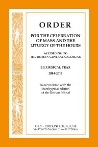 Copertina di 'Order for the celebration mass and liturgy hours 2014-2015'