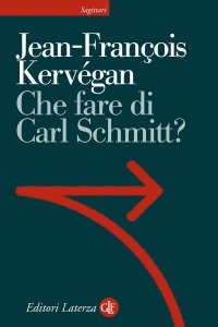 Copertina di 'Che fare di Carl Schmitt?'