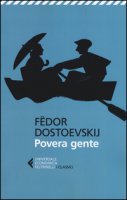 Povera gente - Dostoevskij Fdor