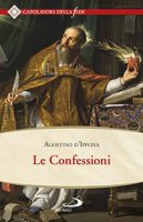 Le confessioni - Sant'Agostino