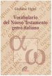 Vocabolario del Nuovo Testamento greco-italiano - Vigini Giuliano
