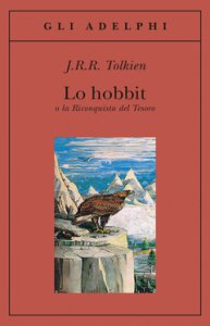 Copertina di 'Lo hobbit o La riconquista del tesoro'