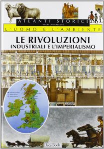 Copertina di 'Le rivoluzioni industriali e l'imperialismo'
