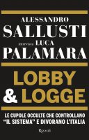Lobby & logge - Alessandro Sallusti