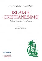 Islam e cristianesimo - Giovanni Fausti