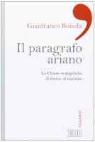 Il paragrafo ariano - Gianfranco Bonola